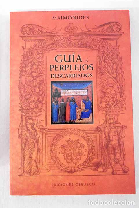 Libros: Gu&iacute;a de perplejos o descarriados.- Maim&oacute;nides - Foto 1