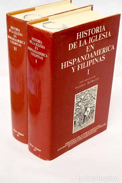 books: Historia de la Iglesia en Hispanoam&eacute;rica y Filipinas: (siglos XV-XIX)