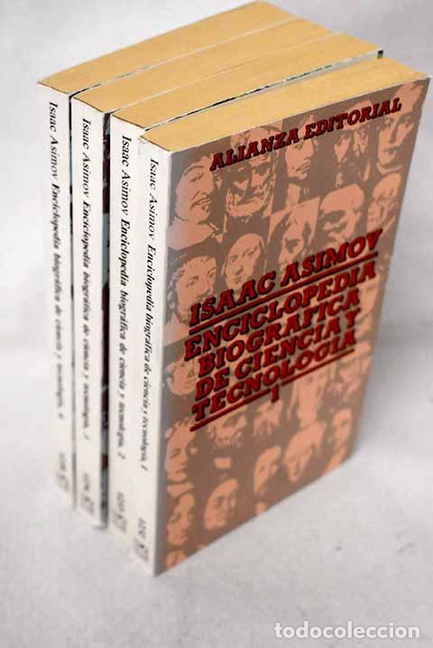 Libri di seconda mano: Enciclopedia biogr&aacute;fica de ciencia y tecnolog&iacute;a.- Asimov, Isaac