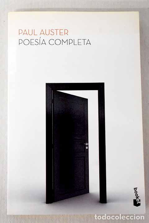 Libros: Poes&iacute;a Completa: Auster, Paul.- Auster, Paul