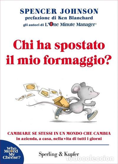 Libros: Chi Ha Spostato il Mio Formaggio?- 9788820030971