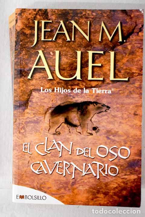 Libros: El clan del oso cavernario.- Auel, Jean M. - Foto 1