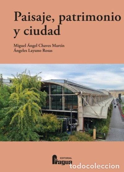 B&uuml;cher: Paisaje, patrimonio y ciudad- 9788412969894