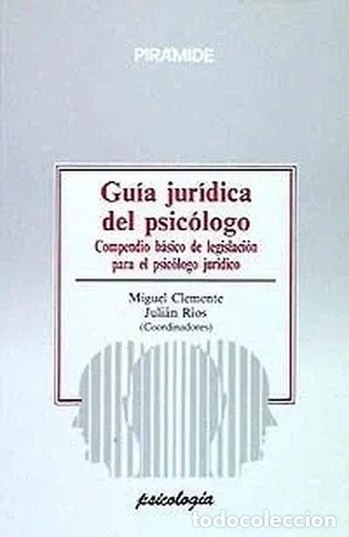 B&uuml;cher: Gu&iacute;a jur&iacute;dica del psic&oacute;logo- 9788436808612
