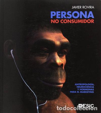 Libros: Persona, no consumidor- 9788417024567