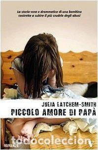 Libros: Piccolo amore di pap&agrave;- 9788854109773 - Foto 1