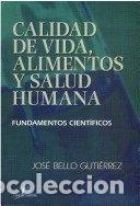 Libros: Calidad de vida, alimentos y salud humana- 9788479786991