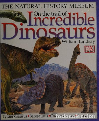 Libri di seconda mano: On the trail of incredible dinosaurs- 9780751358742