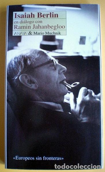 Libros: Isaiah Berlin en di&aacute;logo con Ramin Jahanbegloo- 9788479790578