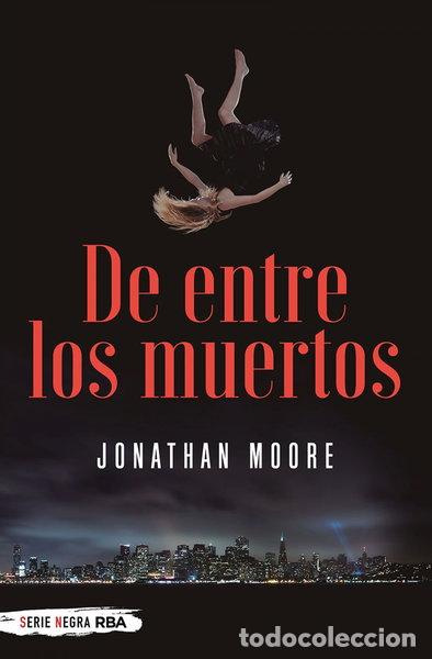 Libri di seconda mano: De entre los muertos- 9788491873112