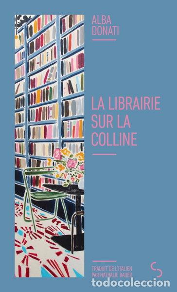 Libros: La librairie sur la colline- 9782267049336