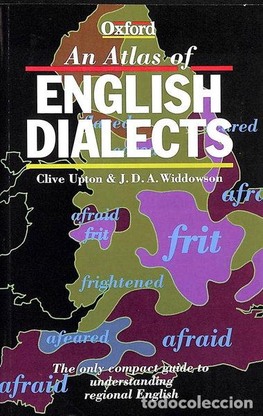 Libros: An Atlas of English Dialects- 9780198692744