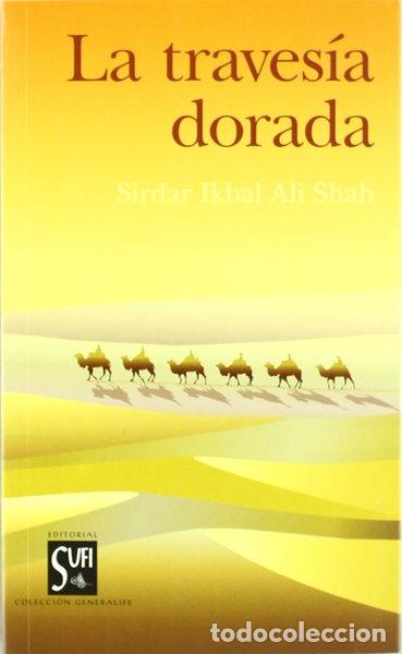Libros: La Traves&iacute;a Dorada- 9788487354557
