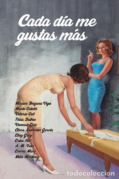 Libros: Cada d&iacute;a me gustas m&aacute;s- 9781540804501