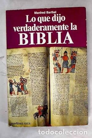 B&uuml;cher: Lo que dijo verdaderamente la Biblia- 9788427007161