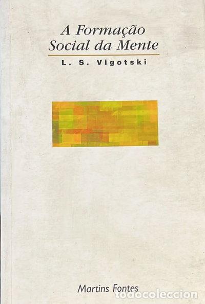 Livres: A forma&ccedil;&atilde;o social da mente- 9788533608184