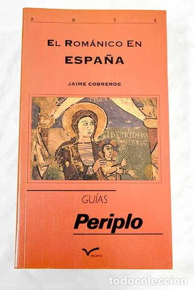 Libros: El Rom&aacute;nico en Espa&ntilde;a- 9788480890045
