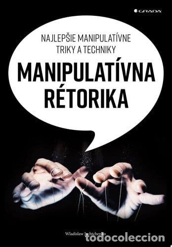 Libros: Manipulat&iacute;vna r&eacute;torika- 9788027129003