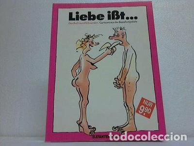 Libros: Liebe i&szlig;t... Das Buch zum Dickwerden- 9783885201885