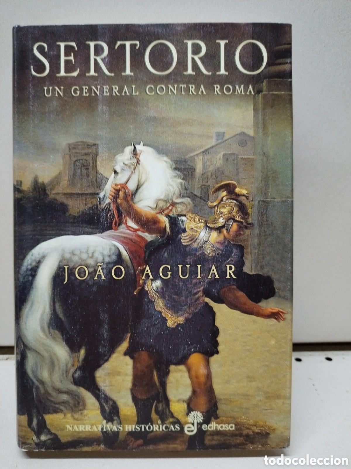 Libros: Sertorio, un general contra Roma - Aguiar, Joao - Foto 1