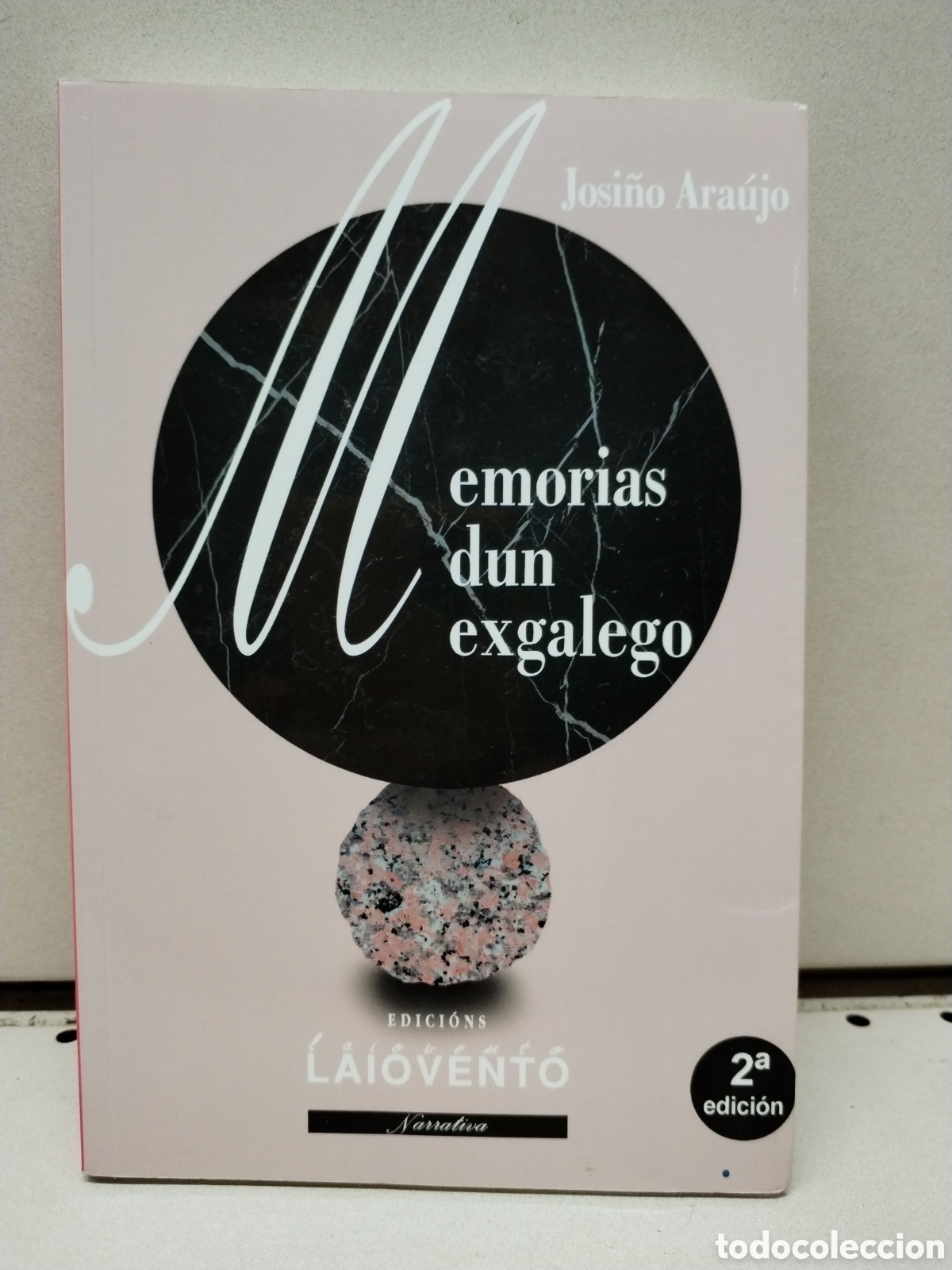 Livres: Memorias dun exgalego - Ara&uacute;jo P&eacute;rez, Josi&ntilde;o