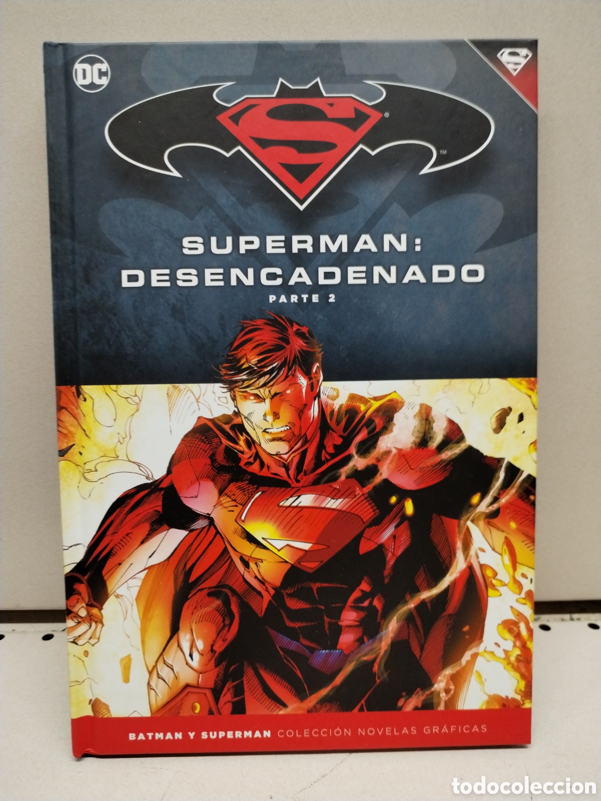 Livres: Batman y Superman - Colecci&oacute;n Novelas Gr&aacute;ficas n&uacute;m. 14: Superman: Desencadenado (Parte 2) - Snyder,