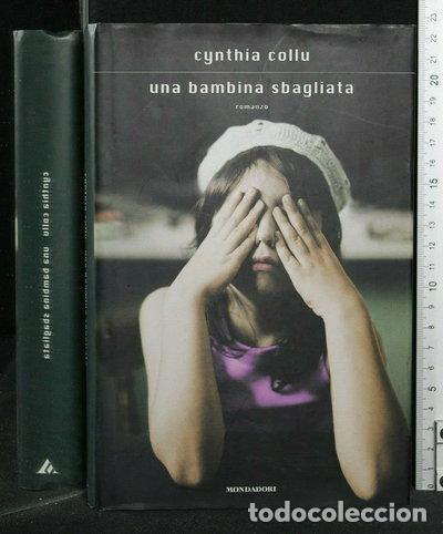Livres: Una bambina sbagliata- 9788804590545