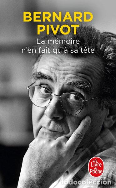 Livres: La m&eacute;moire n'en fait qu'&agrave; sa t&ecirc;te- 9782253257455