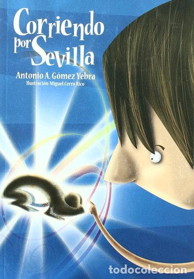 Libros: Corriendo por Sevilla- 9788493710446