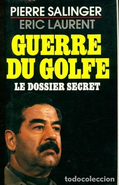 Libros: Guerre du Golfe: Le dossier secret- 9782286044855
