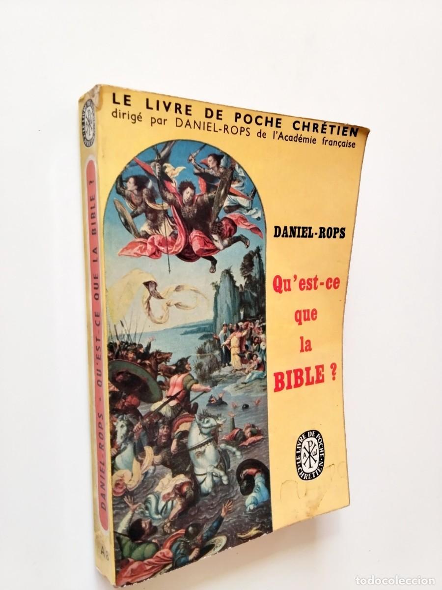 Libros: Daniel-Rops - Quest-ce que la Bible? - Foto 1