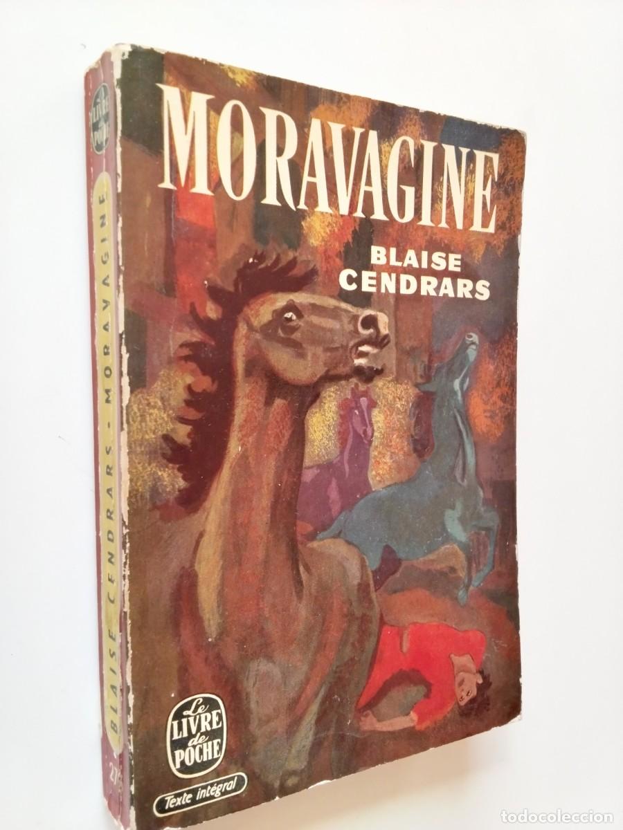 Livres: Blaise Cendrars - &rdquo;Moravagine, suivi de &rdquo;&rdquo;Pro Domo - Comment j'ai &eacute;crit Moravagine&rdquo;&rdquo;, texte in&eacute;dit d