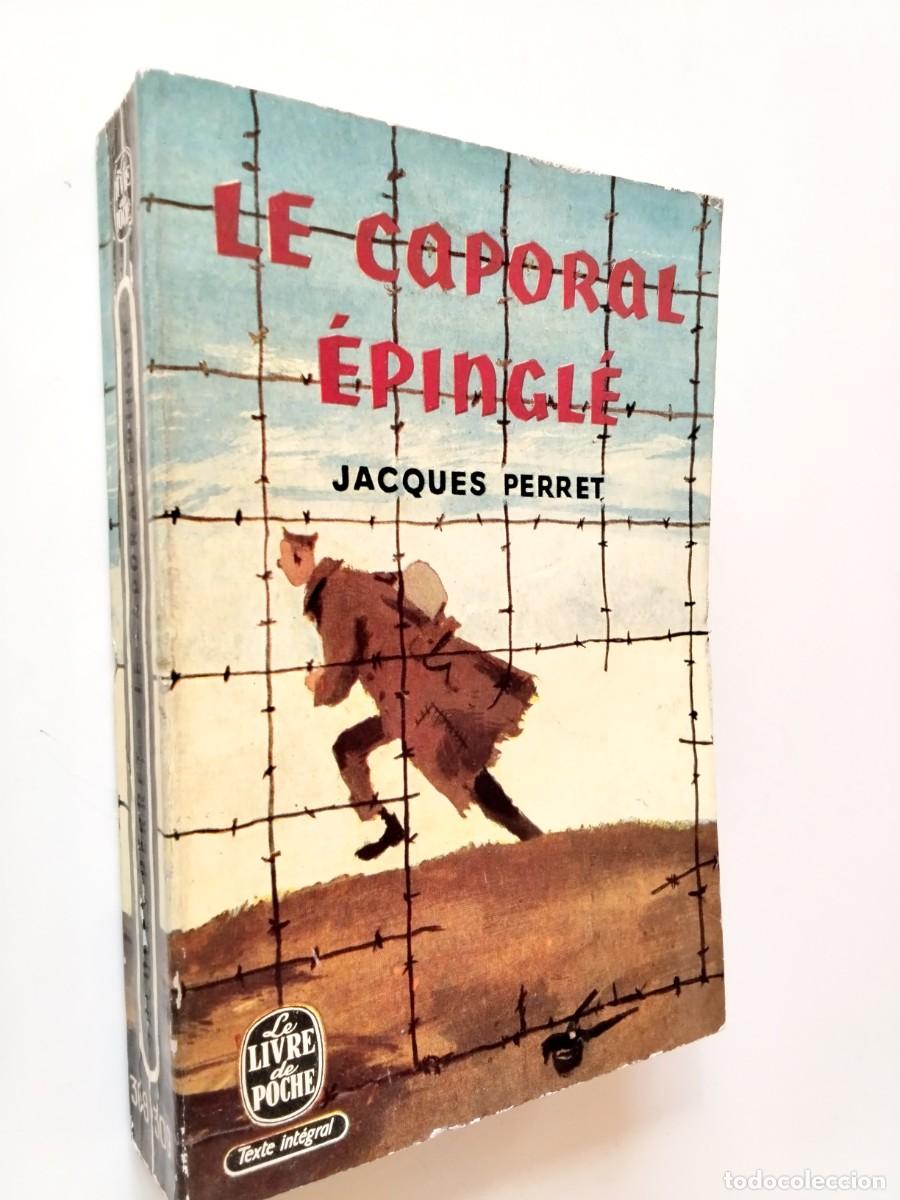 Libros: Jacques Perret - Le caporal &eacute;pingl&eacute; - Foto 1