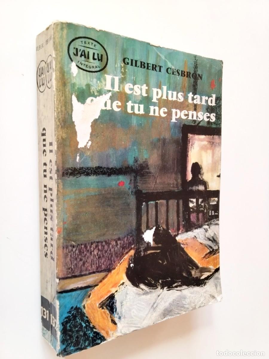 Libros: Gilbert Cesbron - Il est plus tard que tu ne penses - Foto 1