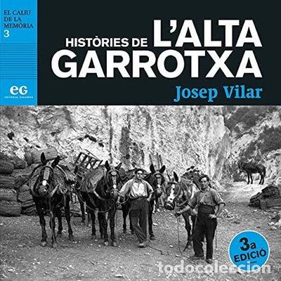 Libros: Hist&ograve;ries de l'Alta Garrotxa- 9788494527968
