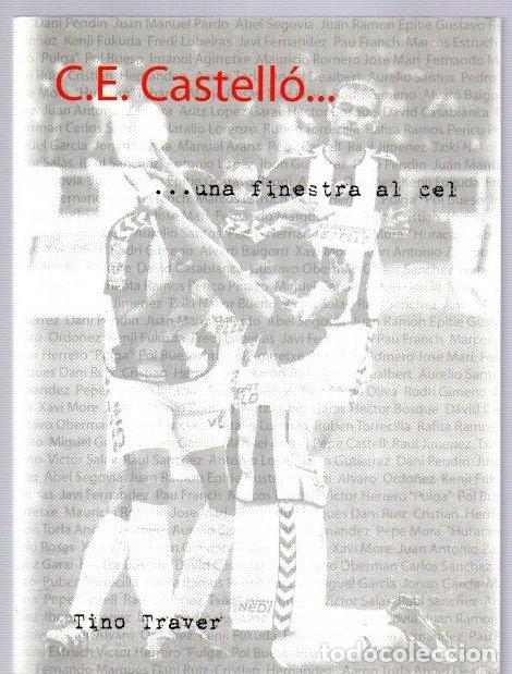Libros: C. E. Castell&oacute;... una finestra al cel - Traver, Agust&iacute;