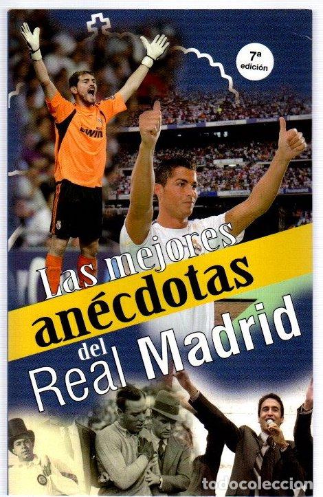 Libros: Las mejores an&eacute;cdotas del Real Madrid - Gonz&aacute;lez, Luis Miguel / Gallardo, Juan Ignacio