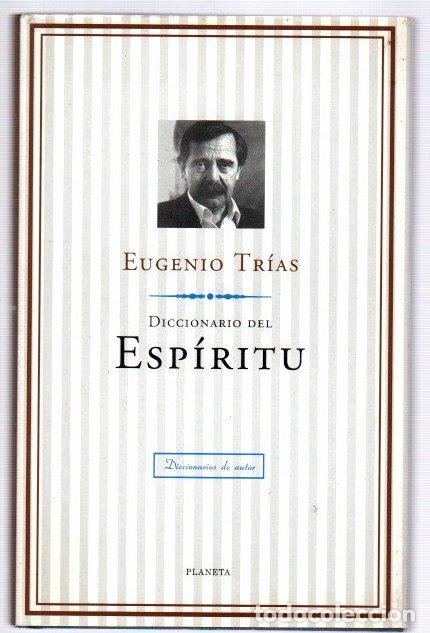 Libros: Diccionario del esp&iacute;ritu - Tr&iacute;as, Eugenio - Foto 1
