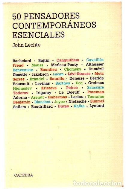 Libros: 50 pensadores contempor&aacute;neos - Lechte, John
