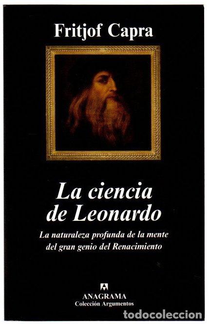 Libros: La ciencia de Leonardo. La naturaleza profunda de la mente del gran genio del Renacimiento - Capra,