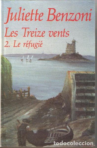 Libros: Les Treize Vents 2: Le R&eacute;fugi&eacute;- 9782286033538 - Foto 1