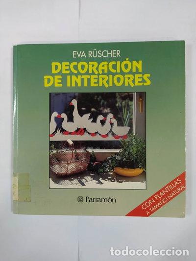 Libros: Decoraci&oacute;n de interiores- 9788434215238 - Foto 1