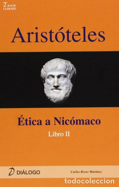 Livres: Arist&oacute;teles: &Eacute;tica a Nic&oacute;maco II- 9788496976696