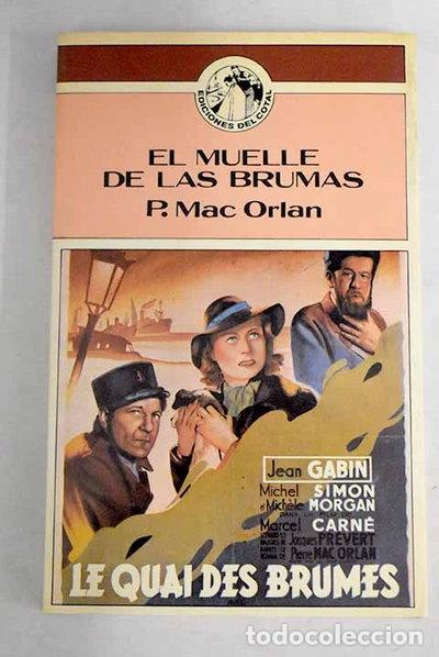 Libri di seconda mano: El muelle de las brumas- 9788473100014