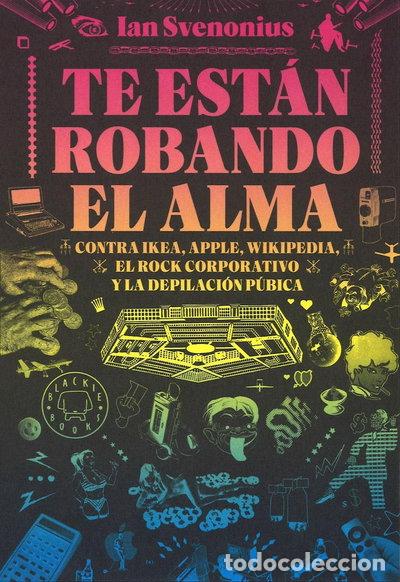 Libri di seconda mano: Te est&aacute;n robando el alma- 9788416290642