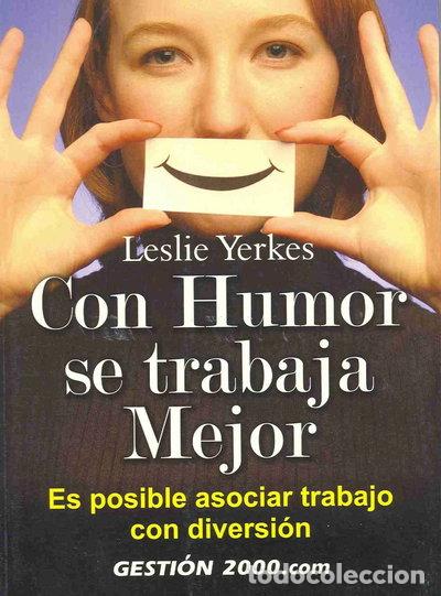 B&uuml;cher: Con humor se trabaja mejor- 9788480889193