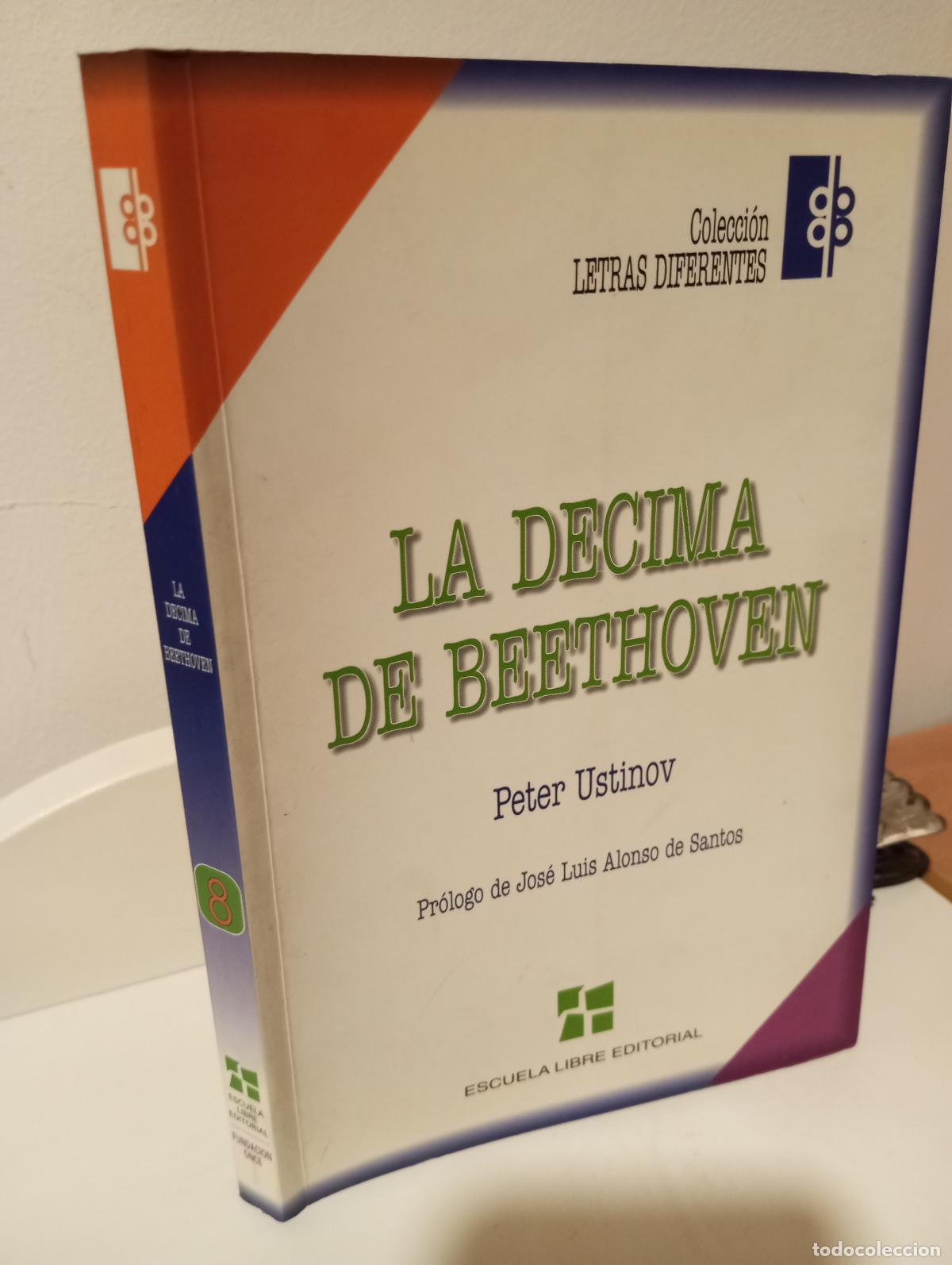 books: LA DECIMA DE BEETHOVEN - Ustinov, Peter