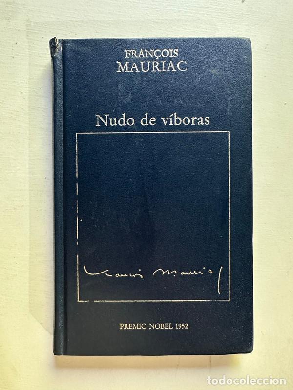 Libri di seconda mano: Nudo de viboras - Mauriac Fran&ccedil;ois