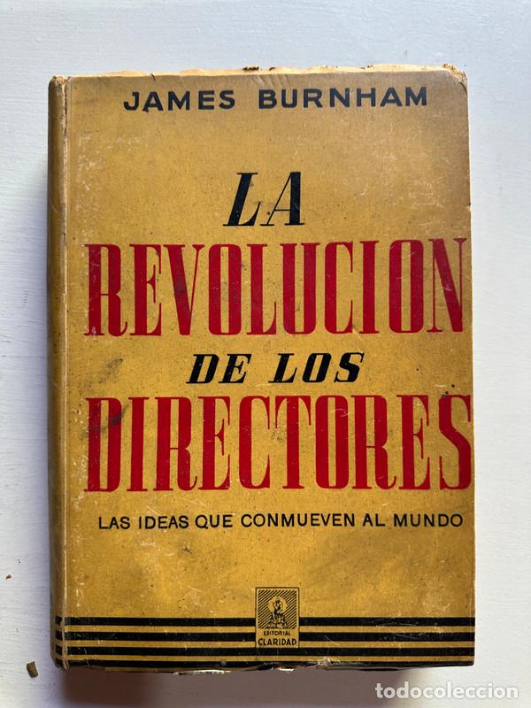 Libri di seconda mano: La revolucion de los directores - Burnham James