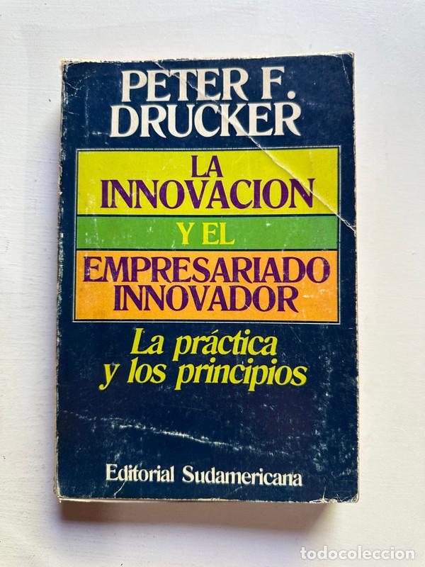 Libri di seconda mano: La innovacion y el empresariado innovador - Drucker Peter F.